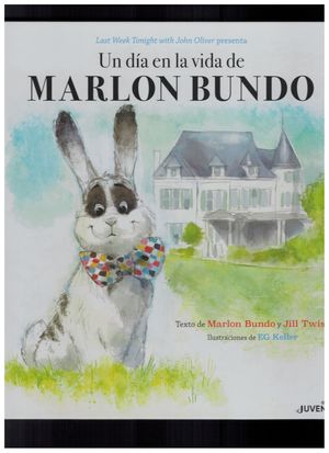 UN DÍA EN LA VIDA DE MARLON BUNDO