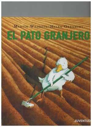 EL PATO GRANJERO