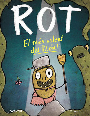 ROT, EL MÉS VALENT DEL MÓN!