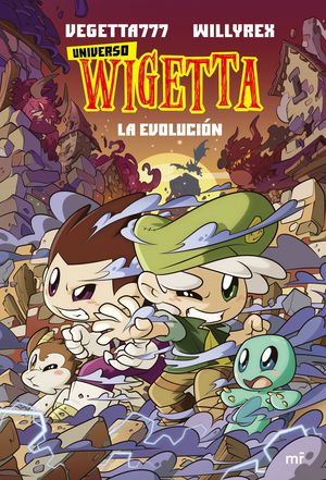 16. UNIVERSO WIGETTA 2. LA EVOLUCIÓN