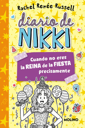 DIARIO DE NIKKI 2 - CUANDO NO ERES LA REINA DE LA FIESTA PRECISAMENTE