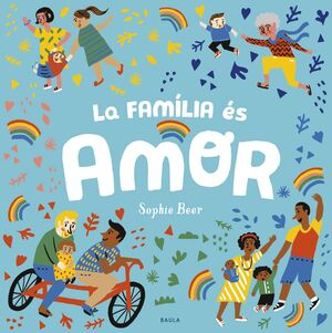 LA FAMÍLIA ÉS AMOR