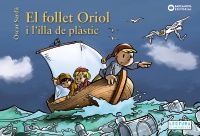 EL FOLLET ORIOL I L'ILLA DEL PLÀSTIC