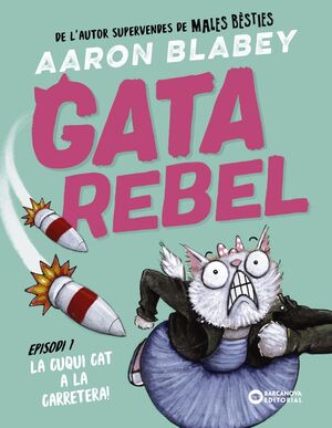 GATA REBEL. EPISODI 1: LA CUQUI CAT A LA CARRETERA