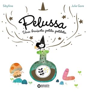 PELUSSA. UNA BRUIXETA PETITA PETITETA