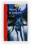 VARJAK,EL PROSCRIT