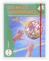 LES MEVES SUPERVACANCES-4EP.CRUILLA