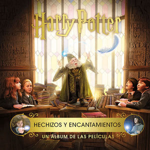 HARRY POTTER. HECHIZOS Y ENCANTAMIENTOS