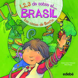 LIBRO DE BIBLIOTECA DE AULA: 1,2,3 DE SOBTE AL BRASIL