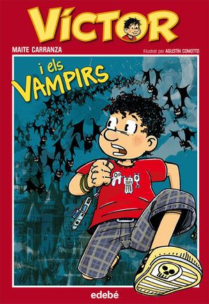 1. VÍCTOR I ELS VAMPIRS, DE MAITE CARRANZA
