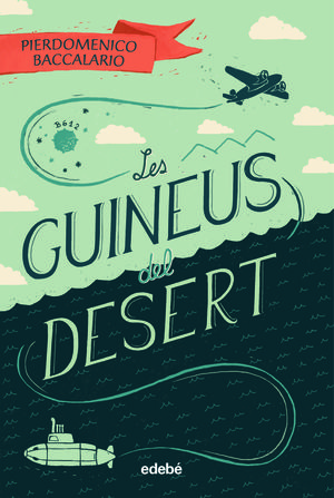 LES GUINEUS DEL DESERT