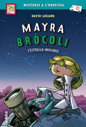 MAYRA BRÓCOLI: L?ESTRELLA INVISIBLE