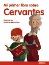 MI PRIMER LIBRO SOBRE CERVANTES