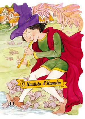 Nº 11 EL FLAUTISTA D´HAMELIN