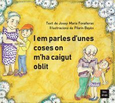 I EM PARLES D'UNES COSES ON M'HA CAIGUT L'OBLIT