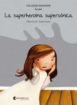 LA SUPERHEROÏNA SUPERSÒNICA (RÚSTICA)