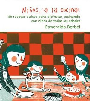 NIÑOS A LA COCINA