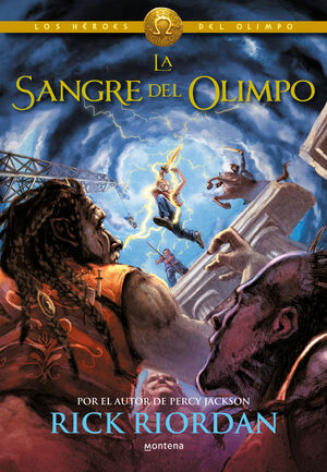 HEROES DEL OLIMPO 5. LA SANGRE DEL OLIMP