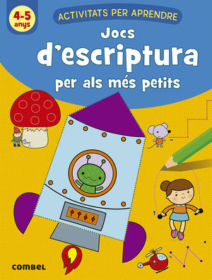 JOCS D`ESCRIPTURA PER ALS MES PETITS 4-5 ANYS