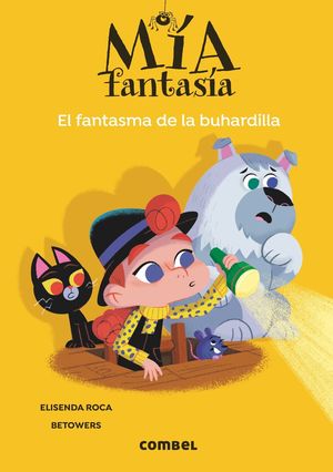 EL FANTASMA DE LA BUHARDILLA