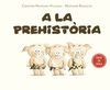 A LA PREHISTÒRIA