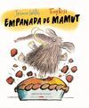 EMPANADA DE MAMUT -CATALÀ