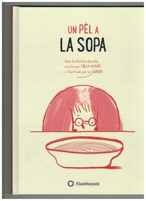 UN PÈL A LA SOPA