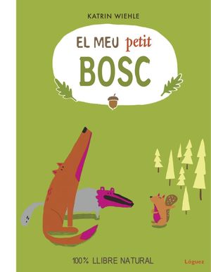 EL MEU PETIT BOSC