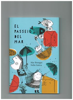 EL PASSEIG DEL MAR