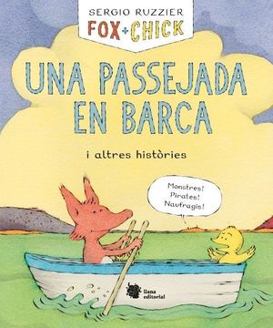 FOX + CHICK. UNA PASSEJADA EN BARCA I ALTRES HISTÒRIES