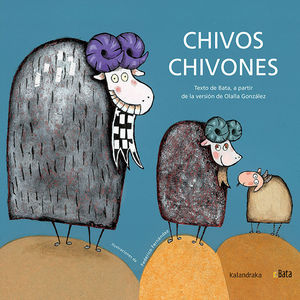 CHIVOS CHIVONES (BATA)