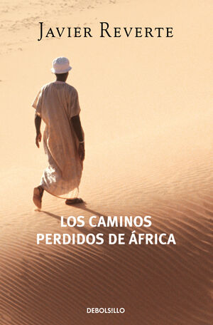 CAMINOS PERDIDOS DE AFRICA, LOS