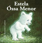 BESTIOLES CURIOSES. ESTELA ¢SSA MENOR