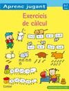 EXERCICIS DE CÀLCUL 6-7 ANYS