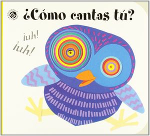 ¿CÓMO CANTAS TÚ?