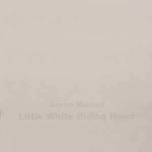 LITTLE WHITE RIDING HOOD