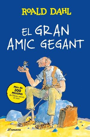 EL GRAN AMIC GEGANT