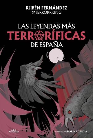 LAS LEYENDAS MÁS TERRORÍFICAS DE ESPAÑA