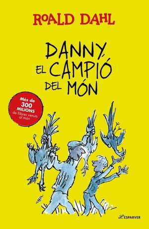 DANNY, EL CAMPIÓ DEL MÓN