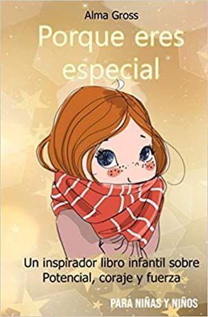 PORQUE ERES ESPECIAL